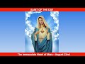 The Immaculate Heart of the Blessed Virgin Mary - August 22nd