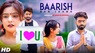 Jab Mai Badal Ban Jau | Romantic Love Story | Baarish Ban Jana | Viral Love Songs | RajuSkOfficial