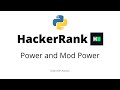 Power and Mod Power  || HackerRank Solution