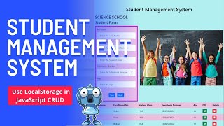 Student Management System with LocalStorage | JavaScript CRUD Project