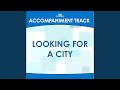 Looking for a City (Vocal Demonstration)