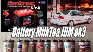 A day with Emtrac Plus Battery, Gentea Milktea \u0026 JDM ek3 Honda Civic