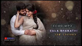 Unnai Thotta Thendral Indru 💕 | Bala Bharathi | SPB | Chithra | Echo Effects MP3 #echomusiczon