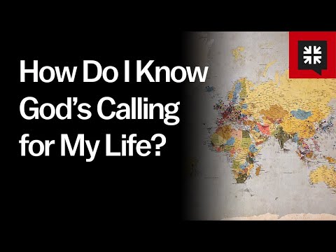 How Do I Know God’s Calling for My Life? // Ask Pastor John How Do I Know God’s Calling for My Life? // Ask Pastor John