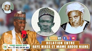 Relation Baye et Mame Abdou Niang par Cheikh Ahmed Boukar Oumar Niang