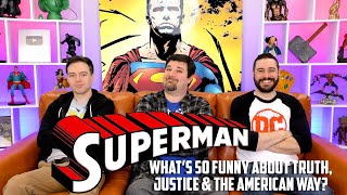 Superman: What's So Funny About Truth, Justice and the American Way?