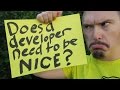 Does a developer need to be nice? - MPJ's Musings - FunFunFunction #42