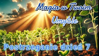 Ćwiczenie Postrzegania dzień  42 Koniec i Początek.