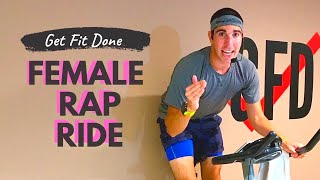 Female Rap Ride -  20 Minute Spin Class | Get Fit Done