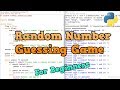 Random Number Guessing Game - Python (Beginners)