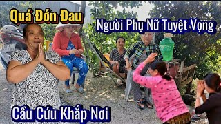 Đớn Đau. Đứa Con Bỏ Quên Mẹ Già Trong Cân Trồi Hoang Vắng Nằm Chờ C.h.ế.t