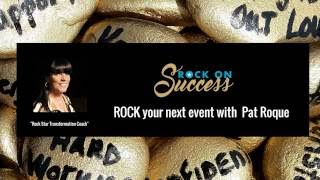 Need a great motivational speaker? Rock Your Next Event with Pat Roque