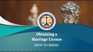 How To Obtain a Marriage License