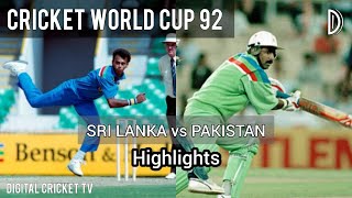 CRICKET WORLD CUP 92 / SRI LANKA vs PAKISTAN / 33rd Match / Highlights / DIGITAL CRICKET TV