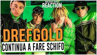 DREFGOLD e FSK - SNITCH e IMPICCI | REACTION ( Arcade Boyz