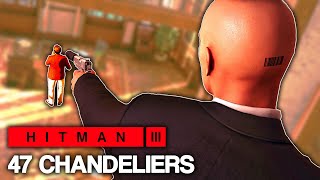 HITMAN™ 3 - 47 Chandeliers (Silent Assassin)