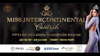 2022 Miss Intercontinental 미스인터콘티넨탈 Live 방송