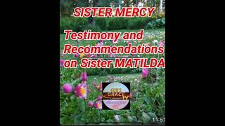 Sister Mercy: testimony on Sister Matilda's successful prayer directions to her