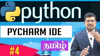 #4 PyCharm IDE || Learn Python Foundation in Tamil