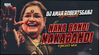 DJ ##Sarzen Setup ##Song ##// NakaBandi Nakabandi ##(Circuit Mix) ##Bollywood Classic | ##Dj Aman##