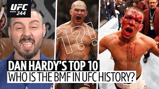 Top 10: Dan Hardy ranks the baddest fighters in UFC history from 10 to 1