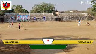 YSCC VALOROUS vs YSCC WARRIOR Live Cricket Match | Y.S.C.C JR. CRICKET PREMIER LEAGUE  Live - Amrai