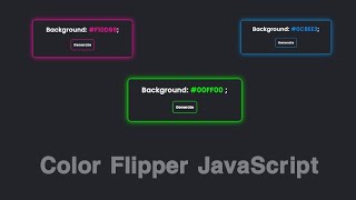 Color Flipper using HTML, CSS & JavaScript