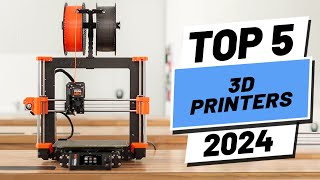 Top 5 BEST 3D Printers of (2024)