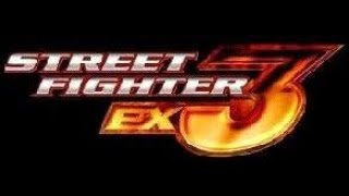 Street Fighter EX 3 (PS2): Original Mode (Arcade) Gameplay