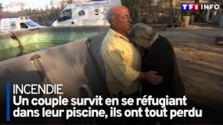 Un couple survit à un incendie en se réfugiant dans leur piscine