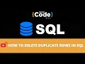 🔥How to Delete Duplicate Rows in SQL? | SQL Tutorial For Beginners | SQL Training | SimpliCode