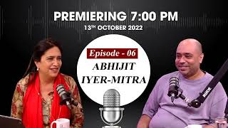 ANI Podcast with Smita Prakash Ep 6 with Abhijit Iyer-Mitra premieres tomorrow at 7 PM
