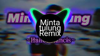 Hairee Francis-minta tulung Remix