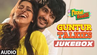 Guntur Talkies Jukebox || Guntur Talkies Songs || Siddu Jonnalagadda, Rashmi Gautam