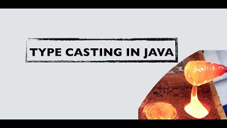 Type Casting In Java