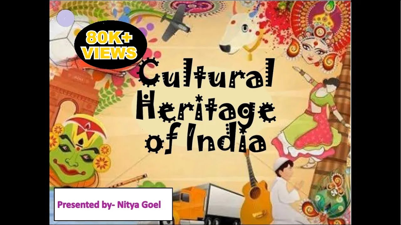 Powerpoint Presentation On Cultural Heritage Of India. #india #heritage ...