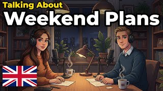How to Talk About Weekend Plans in English | English Speaking Practice