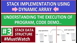 stack data structure | stack implementation using dynamic array | code demo | part 3