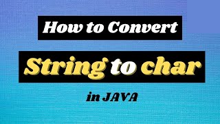 How to Convert String to Char in Java using FOR LOOP (in Hindi) || Java Programming Tutorials