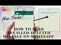How to read delete sent messages on whatsapp! || New WhatsApp Hacking Tricks 2018 Hindi
