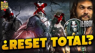 RESET TOTAL EN #DC · Rumores que apuntan al FULL REBOOT