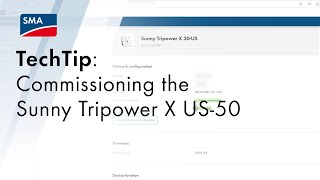 TechTip: Commissioning the Sunny Tripower X US-50