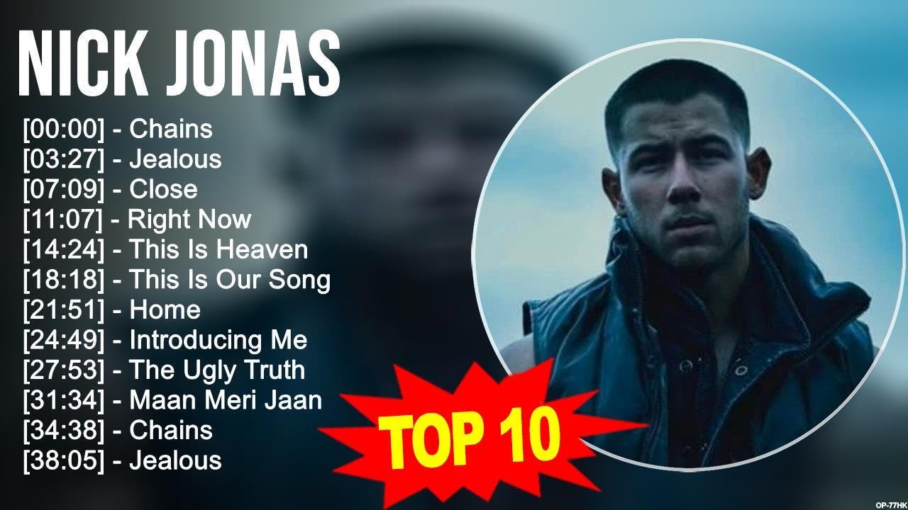 N I C K J O N A S 2023 Mix Top 10 Best Songs Greatest Hits Full