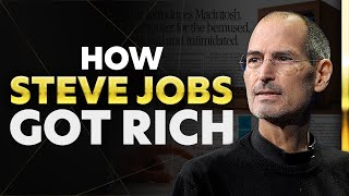 How Steve Jobs Got Rich | How They Got Rich