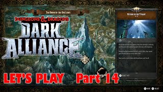 D\u0026D: Dark Alliance - Return of the Tyrant | Akar Kessell Boss Fight (Part 14) [Dwarf SOLO]