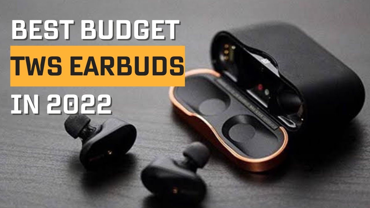 Top 5 Best Budget True Wireless Earbuds 2022 - YouTube