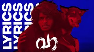 VAA LYRICS • VEDAN