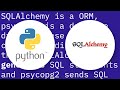 SQLAlchemy or psycopg2?
