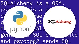 SQLAlchemy or psycopg2?