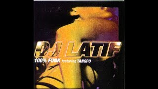 DJ LATIF album - 100% Funk